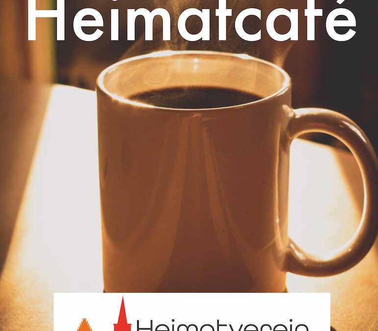 Heimatcafé im März